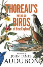 Thoreaus Notes on Birds of New England