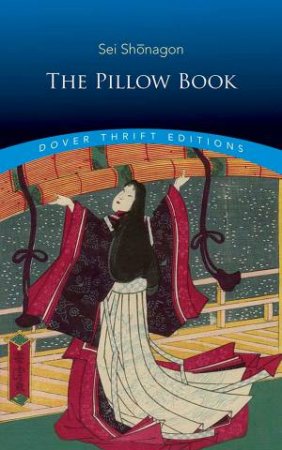 The Pillow Book by Sei Shonagon