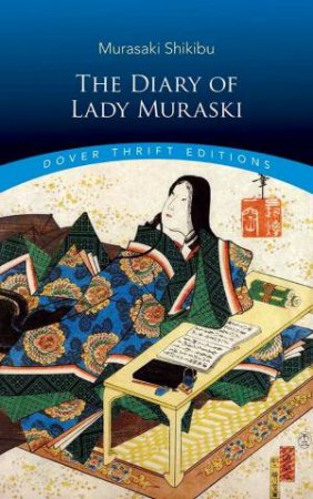 Diary Of Lady Murasaki by Shikibu Murasaki