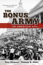 The Bonus Army An American Epic