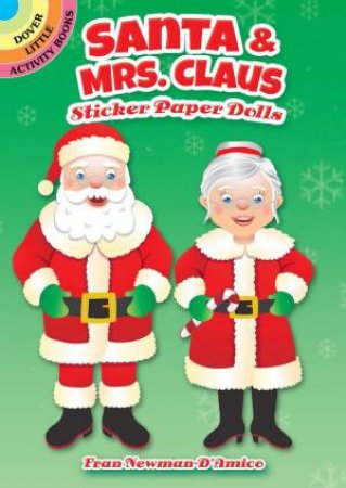 Santa And Mrs. Claus Sticker Paper Dolls by Fran Newman-D'Amico