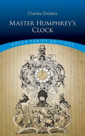 Master Humphrey's Clock by Charles Dickens