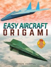 Easy Aircraft Origami 14 Cool Paper Projects Take Flight