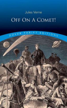 Off On A Comet! by Jules Verne