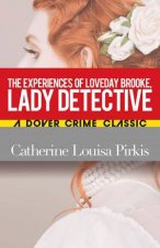 Experiences Of Loveday Brooke Lady Detective
