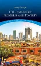 The Essence Of Progress And Poverty