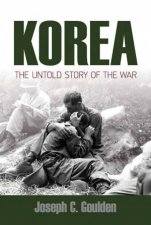 Korea The Untold Story Of The War