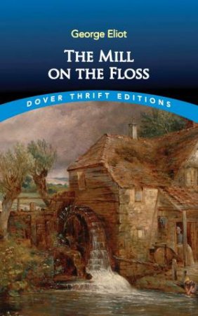 Mill On The Floss by George Eliot