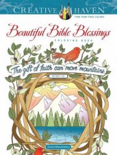 Creative Haven Beautiful Bible Blessings Coloring Book