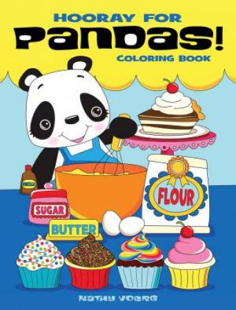 Hooray For Pandas! Coloring Book by Kathy Voerg