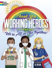 Thank You Working Heroes Coloring Book Were All In This Together
