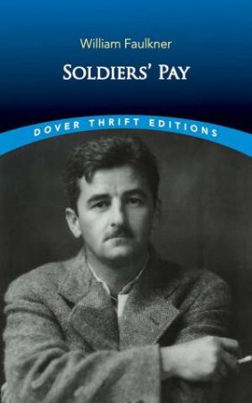 Soldiers' Pay by William Faulkner