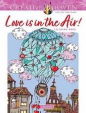 Creative Haven Love is in the Air Coloring Book