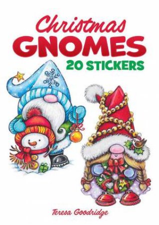 Christmas Gnomes: 20 Stickers by TESSA GOODRIDGE