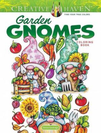 Creative Haven Garden Gnomes Coloring Book by JESSICA MAZURKIEWICZ