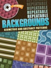 Repeatable Backgrounds Geometric and Abstract Patterns CDROM and Book