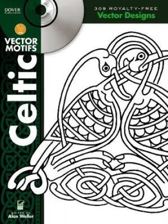 Celtic Vector Motifs by ALAN WELLER