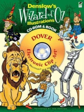 Denslow's Wizard of Oz Illustrations CD-ROM and Book by TED MENTEN