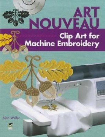 Art Nouveau Clip Art for Machine Embroidery by ALAN WELLER