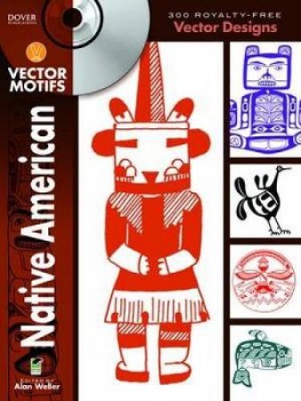 Native American Vector Motifs by ALAN WELLER