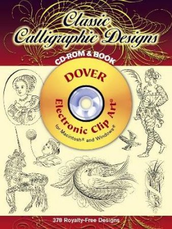 Classic Calligraphic Designs CD-ROM and Book by DOVER