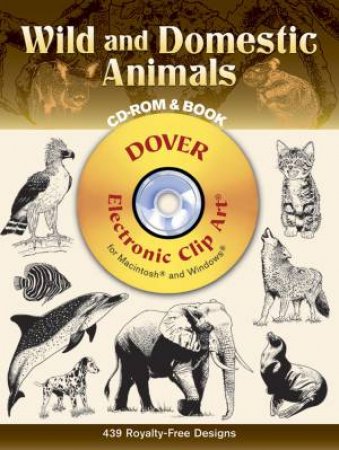 Wild and Domestic Animals CD-ROM and Book by DOVER