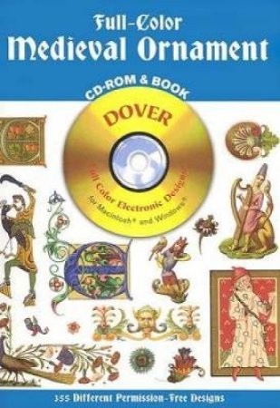Full-Color Medieval Ornament CD-ROM and Book by DOVER