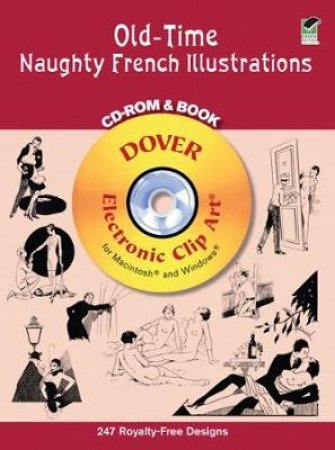 Old-Time Naughty French Illustrations CD-ROM and Book by DOVER