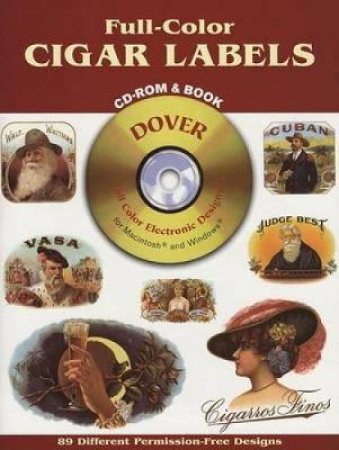 Full-Color Cigar Labels CD-ROM and Book by DOVER