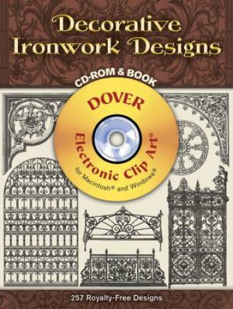 Decorative Ironwork Designs CD-ROM and Book by DOVER