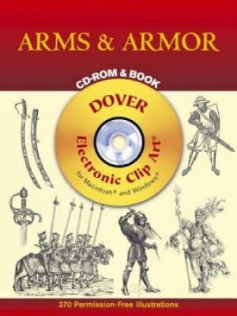 Arms and Armor CD-ROM and Book by DOVER
