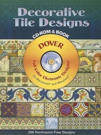 Decorative Tile Designs CD-ROM and Book by DOVER
