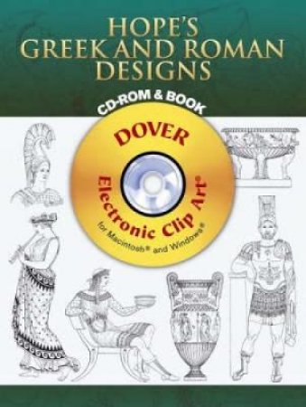 Hope's Greek and Roman Designs CD-ROM and Book by THOMAS HOPE