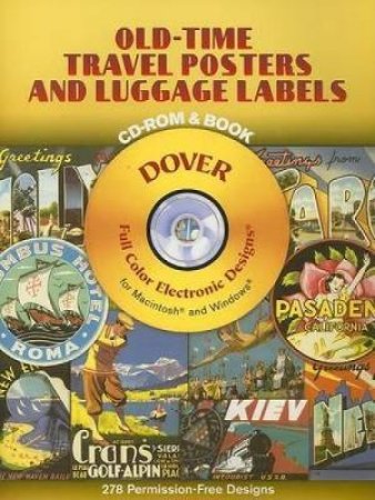 Old-Time Travel Posters and Luggage Labels CD-ROM and Book by CAROL BELANGER GRAFTON