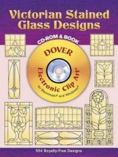 Victorian Stained Glass Designs CDROM and Book