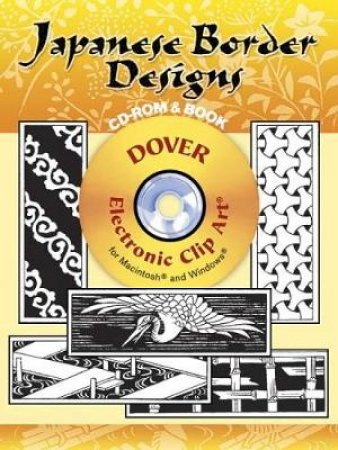 Japanese Border Designs CD-ROM and Book by THEODORE MENTEN