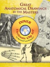 Great Anatomical Drawings by the Masters CDROM and Book