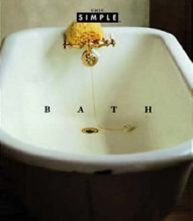 Chic Simple:Bath by Newman Judith