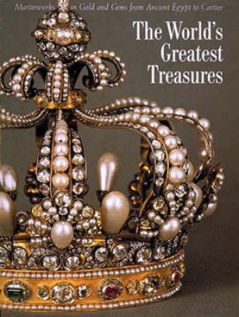 World's Great Treasures by Maria Croce