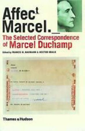 Duchamp:Selected Correspondence by Naumann Francis M