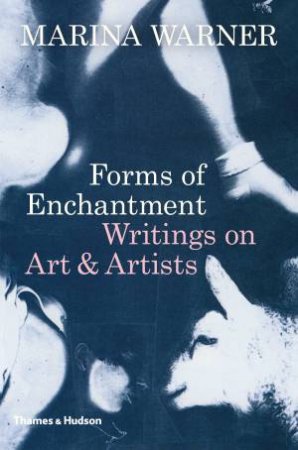 Forms Of Enchantment by Warner Marina