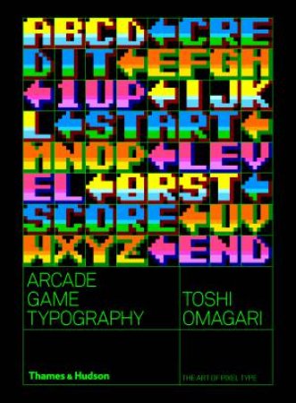 Arcade Game Typography by Toshi Omagari & Kiyonori Muroga