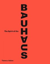 Spirit of Bauhaus