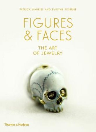 Figures & Faces by Patrick Mauries