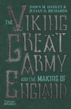 The Viking Great Army And The Making Of England