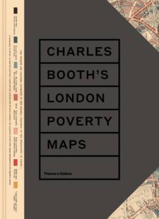Charles Booth’s London Poverty Maps by Various