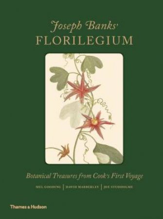 Joseph Banks' Florilegium by Joe Studholme