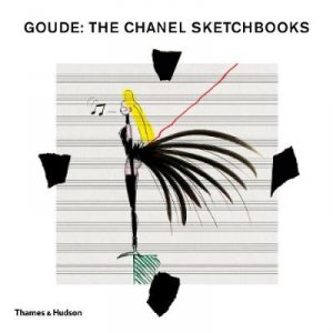 Goude: The Chanel Sketchbooks by Jean-Paul Goude & Patrick Mauriès