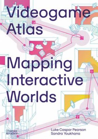 Videogame Atlas by Luke Caspar Pearson & Sandra Youkhana