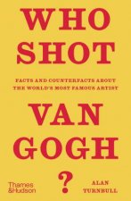 Who Shot Van Gogh